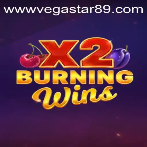 Exploring the Exciting World of BurningWinsX2 at VegaStar89.COM