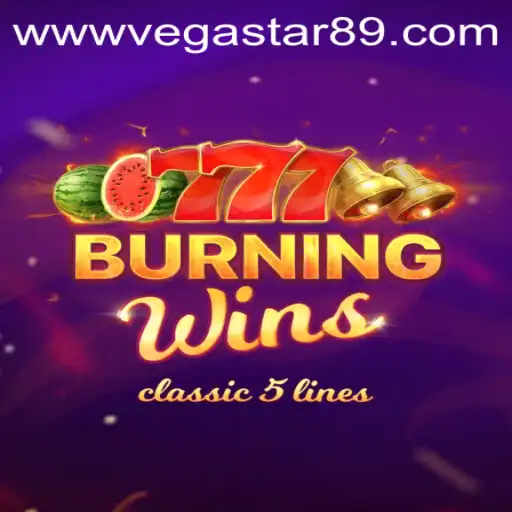 Exploring the Exciting World of BurningWins with VegaStar89.COM