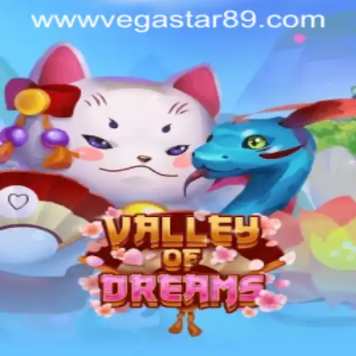 Explore the Enchanting World of ValleyofDreams: A New Adventure Awaits